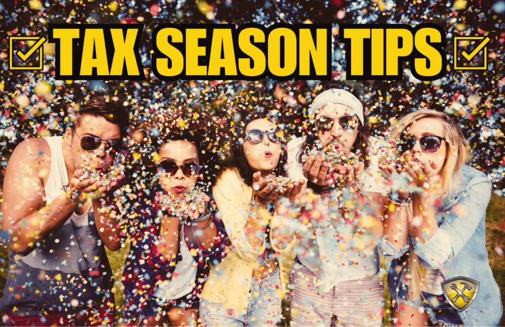 TAX SEASON TIPS